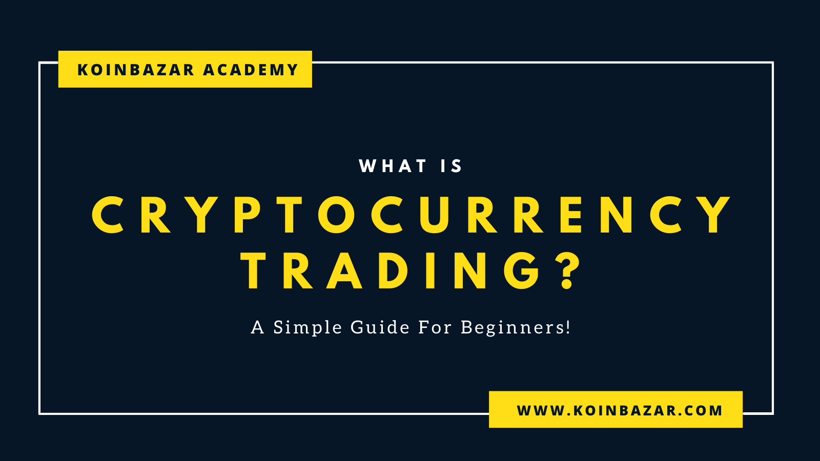 easy definition of cryptocurrency trading